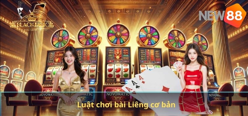 Luật chơi bài Liêng cơ bản